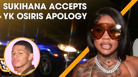 yk osiris apology|Sukihana Accepts YK Osiris Apology, Grants Him ‘Grace